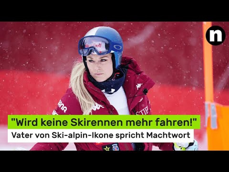 Lindsey Vonn: 'Wird keine Skirennen mehr fahren!' Vater von Ski-alpin-Ikone spricht Machtwort