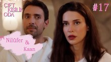 Baştan Sona Nilüfer ve Kaan #17