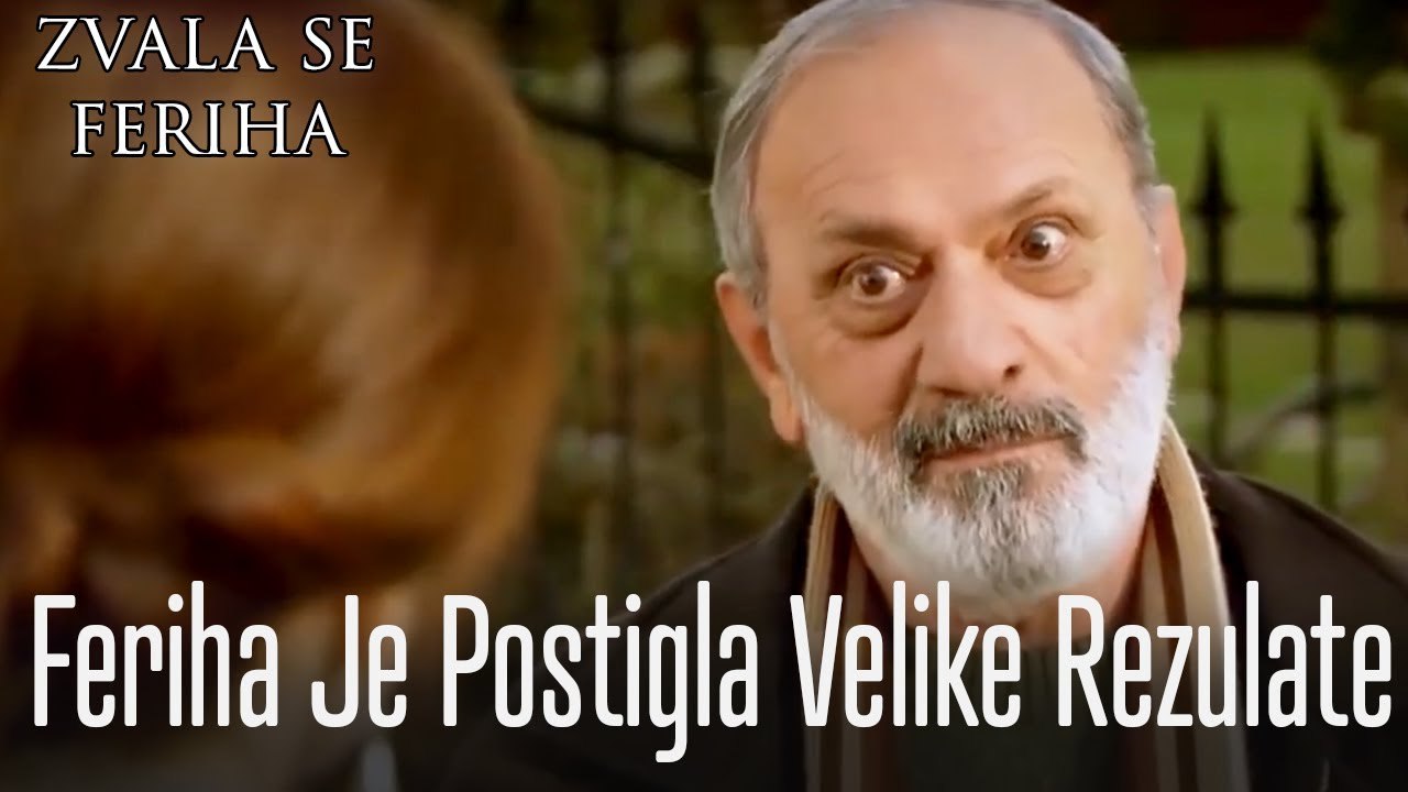Feriha je postigla velike rezulate