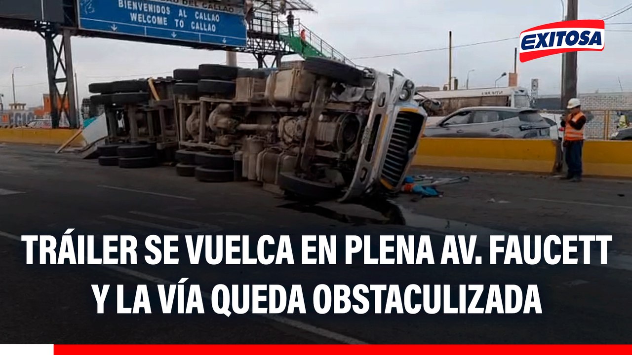 Tráiler se vuelca en plena Av. Faucett y la vía queda obstaculizada