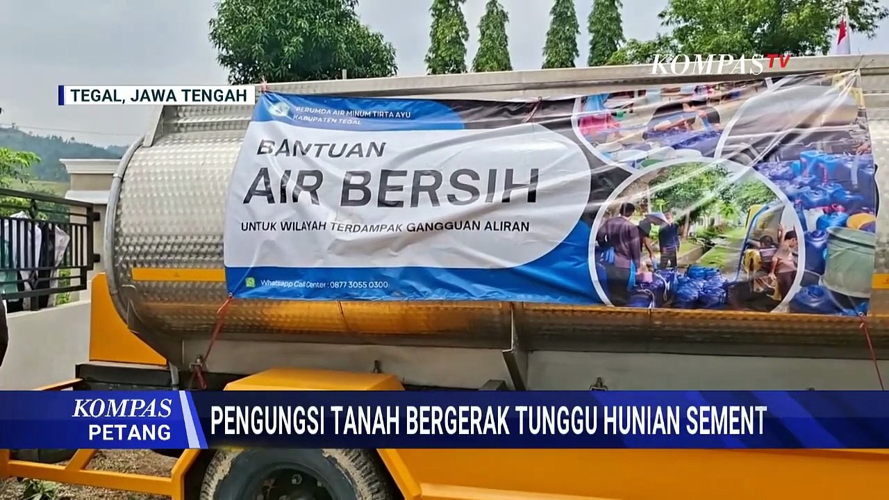 Pengungsi Tanah Bergerak Tunggu Hunian Sementara, Kekurangan MCK dan Air Bersih di Pengungsian