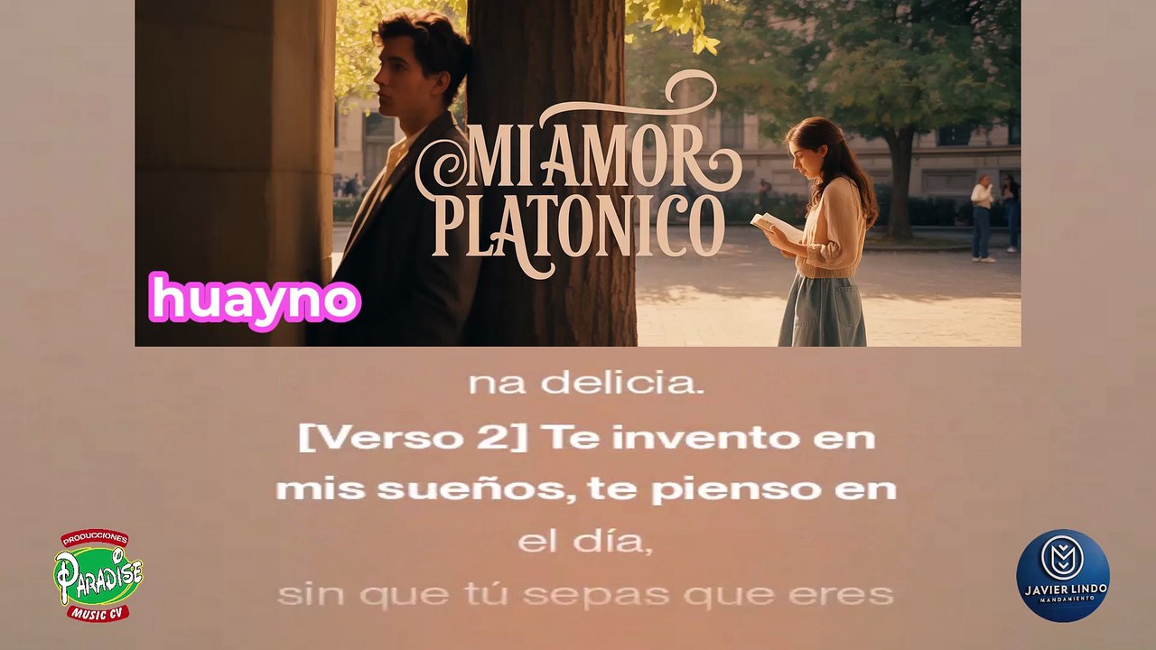MI AMOR PLATONICO huayno AUTOR JAVIER LINDO M.