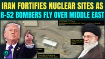 Iran FILLS Isfahan Site Tunnels? Khamenei Fully READY to Protect Nukes as B-52 Fly Over Iran Skies