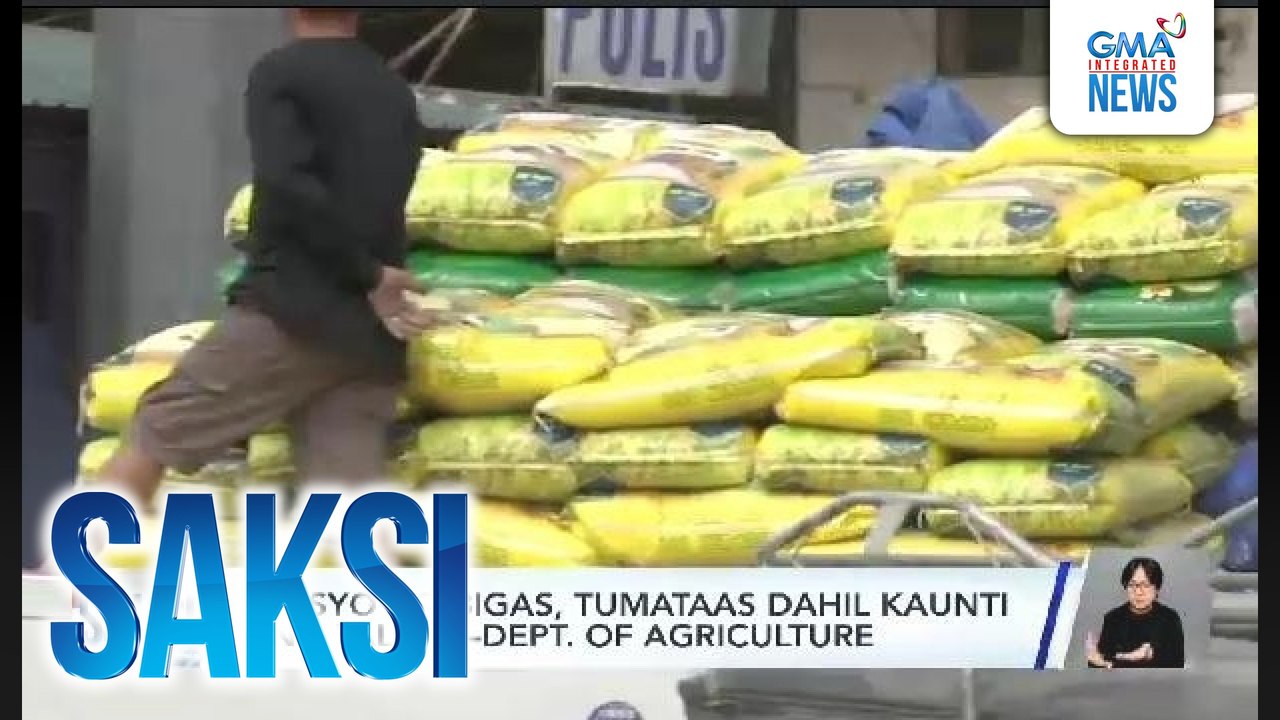 Presyo ng bigas, tumataas dahil kaunti ang palay —Dept. of Agriculture | Saksi
