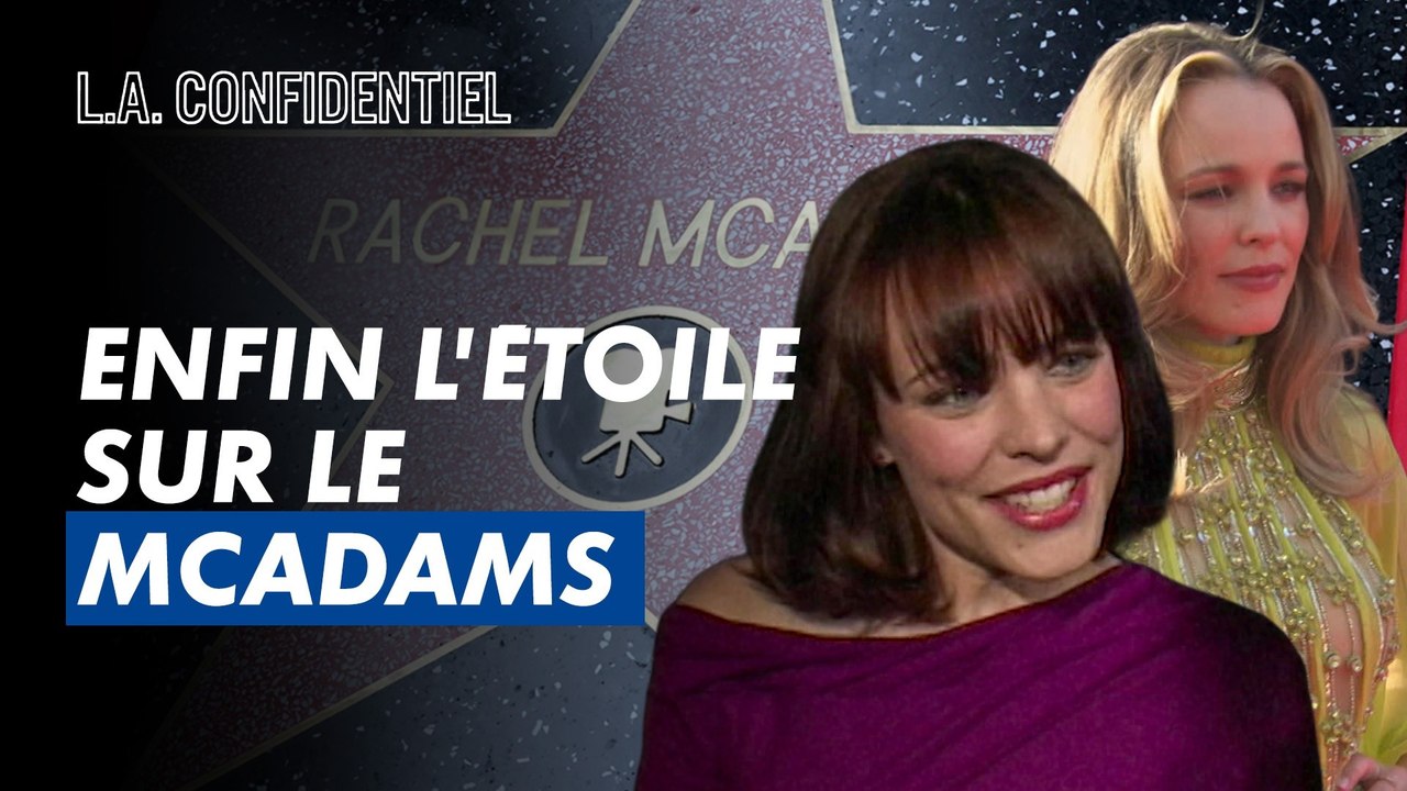 Retour sur la carrière de Rachel McAdams, jeune propriétaire d'une étoile sur la Walk of Fame
