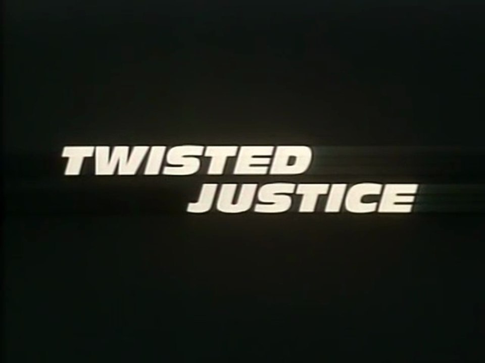 Twisted Justice Film deutsch