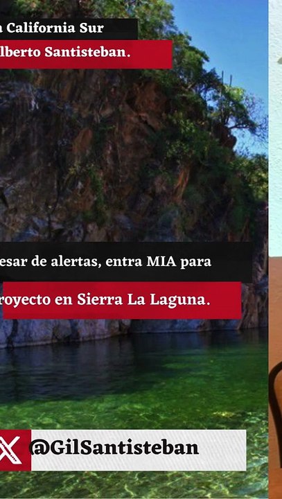 A pesar de alertas, entra MIA para proyecto en Sierra La Laguna.