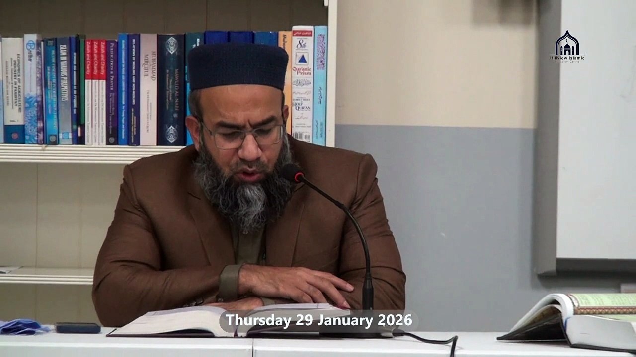 1/3, 46. Weekly Dars-e-Quran, Lecturer: Hafiz Muhammad Imtiaz Ali Surah: Al-Nisa, Para: 4, Verses: Ayah 4 & onwards Date: Thursday, 29 January 2026 Venue: Hillview Islamic & Education Centre Location: Glasgow, Scotland, United Kingdom Join us for this ins