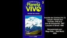 Coleção Planeta Vivo - Vol. 3: Avenida dos Vulcões