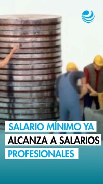 ¿Por qué el salario mínimo está cada vez más cerca de los salarios profesionales?