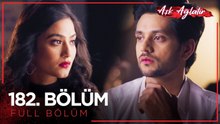 Aşk Ağlatır Hint Dizisi 182. Bölüm