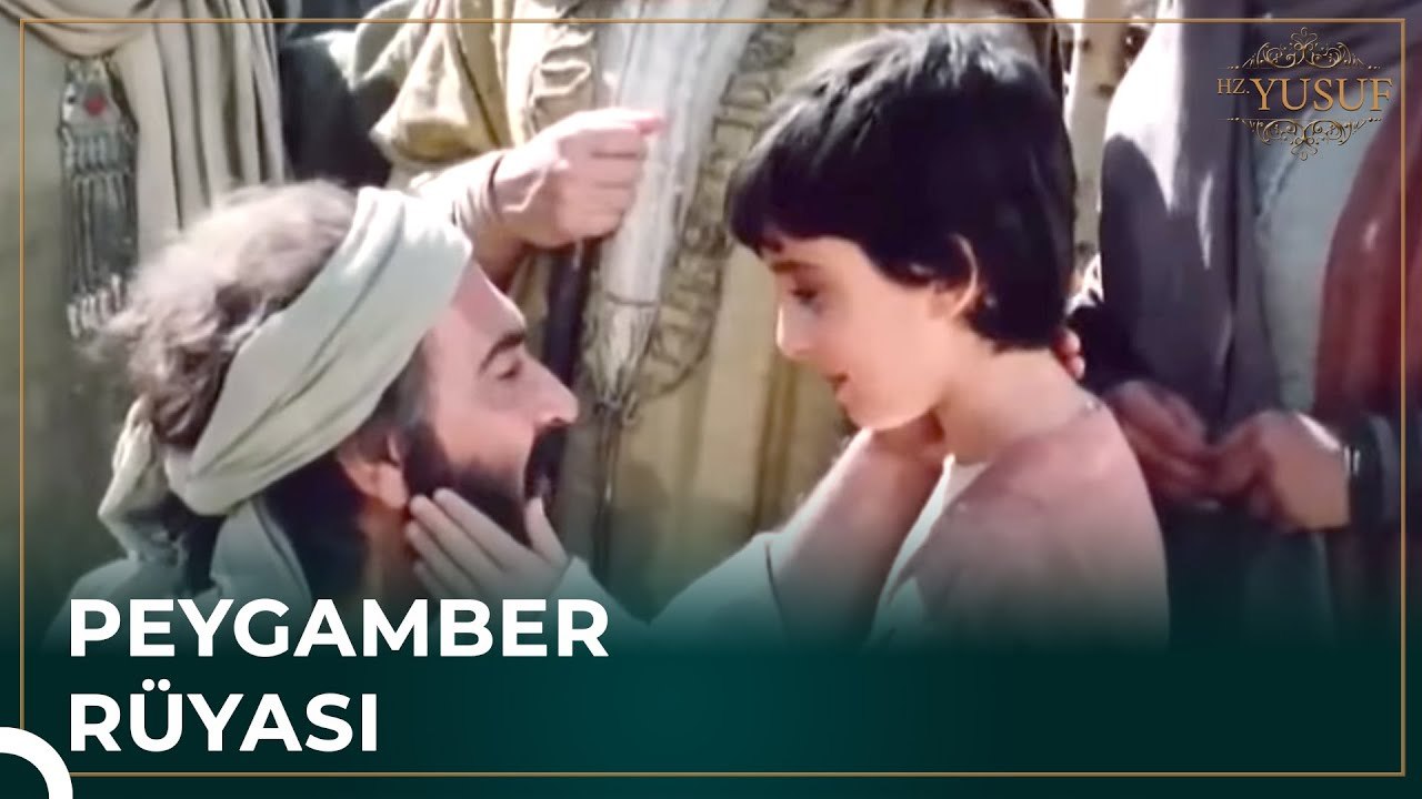 Babası Hz. Yusuf(a.s)'un Rüyasını Yorumlayamadı | Hz. Yusuf
