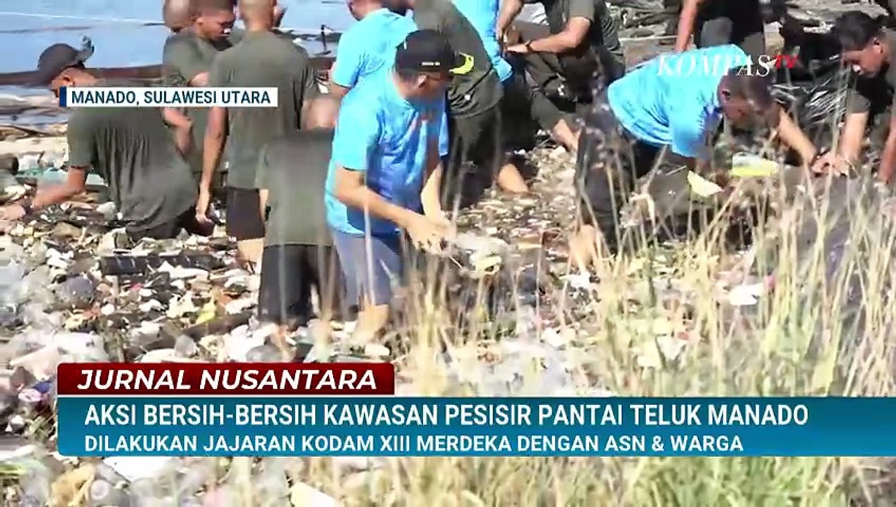 [FULL] Wujudkan Indonesia Asri, TNI Bersih Bersih Kawasan Pesisir Pantai Teluk Manado