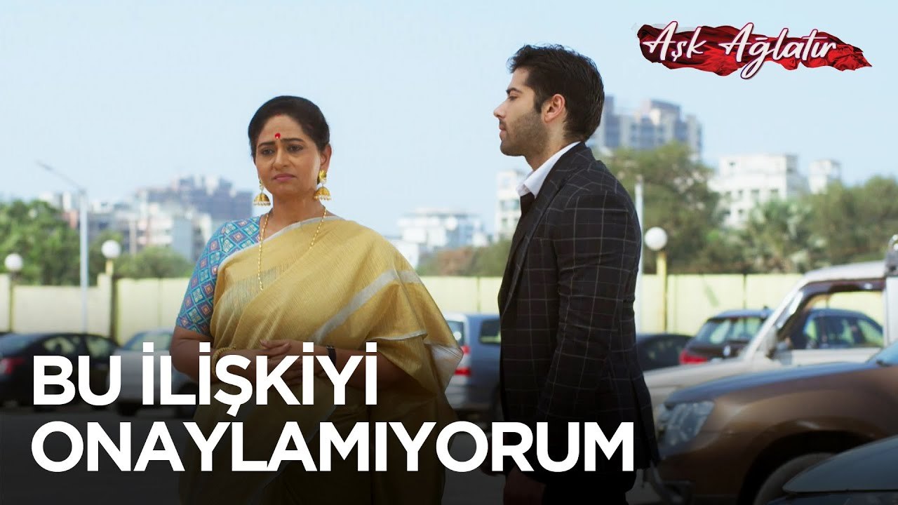 Ne Söylersen Söyle Oğluna Laf Geçiremezsin | Aşk Ağlatır