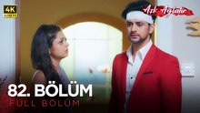 Aşk Ağlatır Hint Dizisi 82. Bölüm (4K)