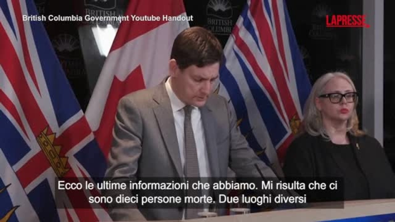 Canada, il premier della British Columbia: «Dobbiamo riflettere sulla nostra sicurezza»