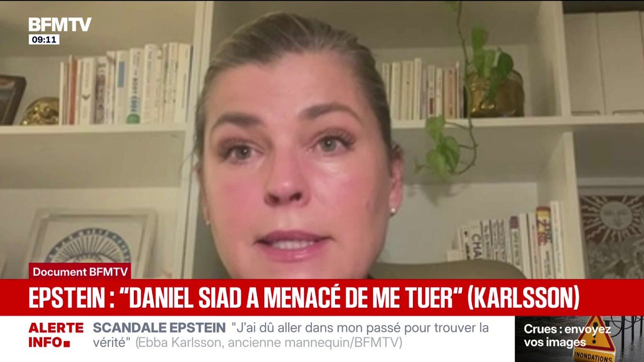 Ebba Karlsson, victime présumée d'un viol de la part de Daniel Siad, affirme que l'homme suspecté d'être un recruteur de Jeffrey Epstein a "menacé de (la) tuer"