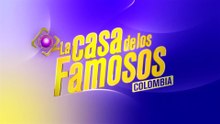 CAPÍTULO 29 | TEMP 03 (2026) | LA CASA DE LOS FAMOSOS COLOMBIA 2026
