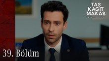 Taş Kağıt Makas 39. Bölüm