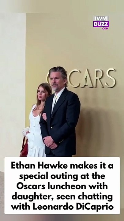 Ethan Hawke makes it a special outing at the Oscars luncheon with daughter Indiana, 14, where he was seen chatting with Leonardo DiCaprio