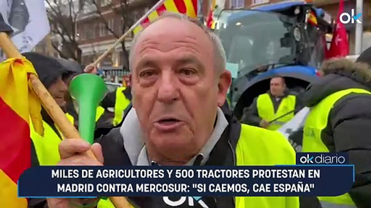 Miles de agricultores y 500 tractores protestan en Madrid contra Mercosur: "Si caemos, cae España"