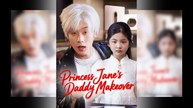 Princess Jane's Daddy Makeover Full Englishsub