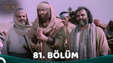 Yakup Oğlu Yusuf | 81. Bölüm