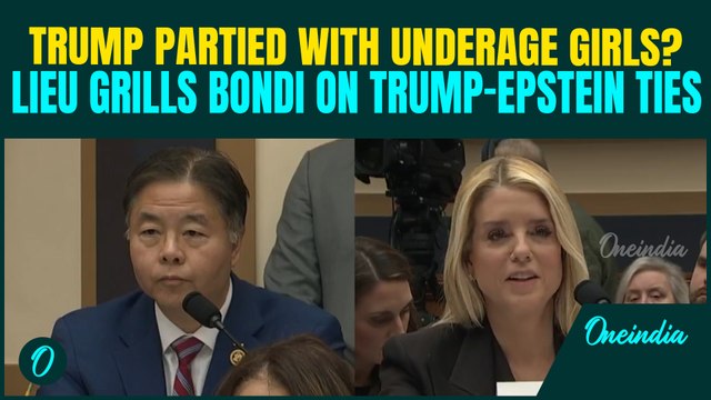 ‘Did Trump R*P* Underage Girls?’: Rep Lieu GRILLS Bondi Over Trump–Epstein Parties| Bondi FIRES BACK