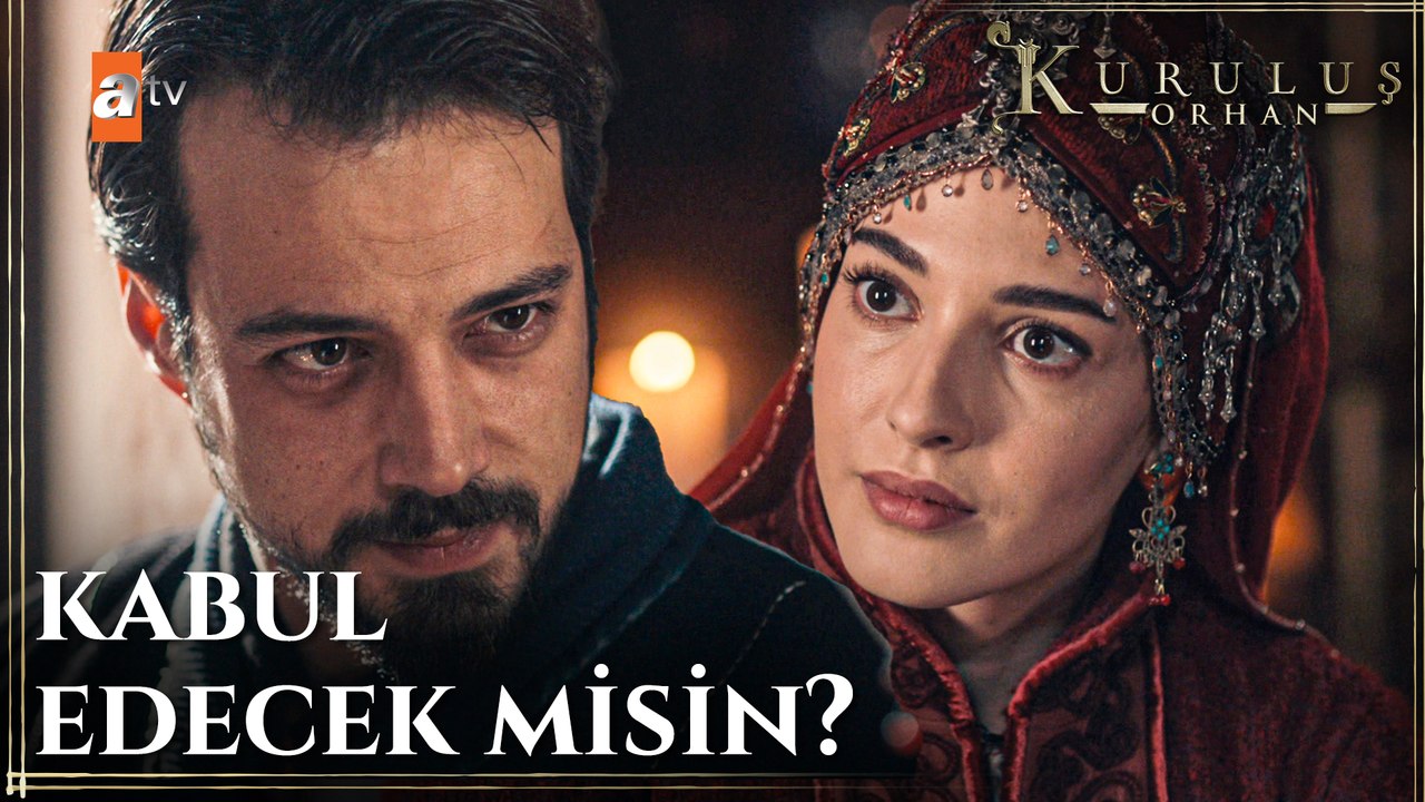 Orhan Bey, evlilik kararını Nilüfer'e açıklıyor...  - Kuruluş Orhan 14.Bölüm