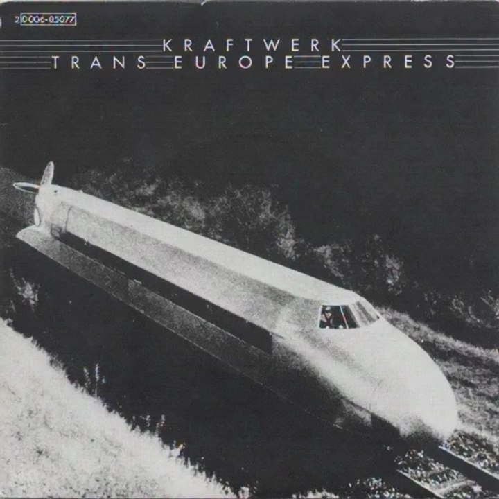 Return To New Wave / Synth-Pop: Trans-Europe Express - Kraftwerk (1977)