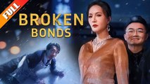 [ Hot 2025🔥]IBroken Bonds (DUBBED) Full Movie_Netshort