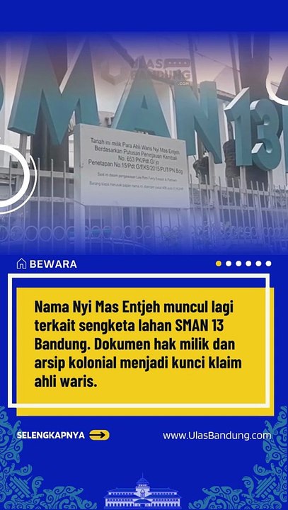 Riwayat Nyi Mas Entjeh, Kunci Sengketa Properti SMAN 13 Bandung Terungkap