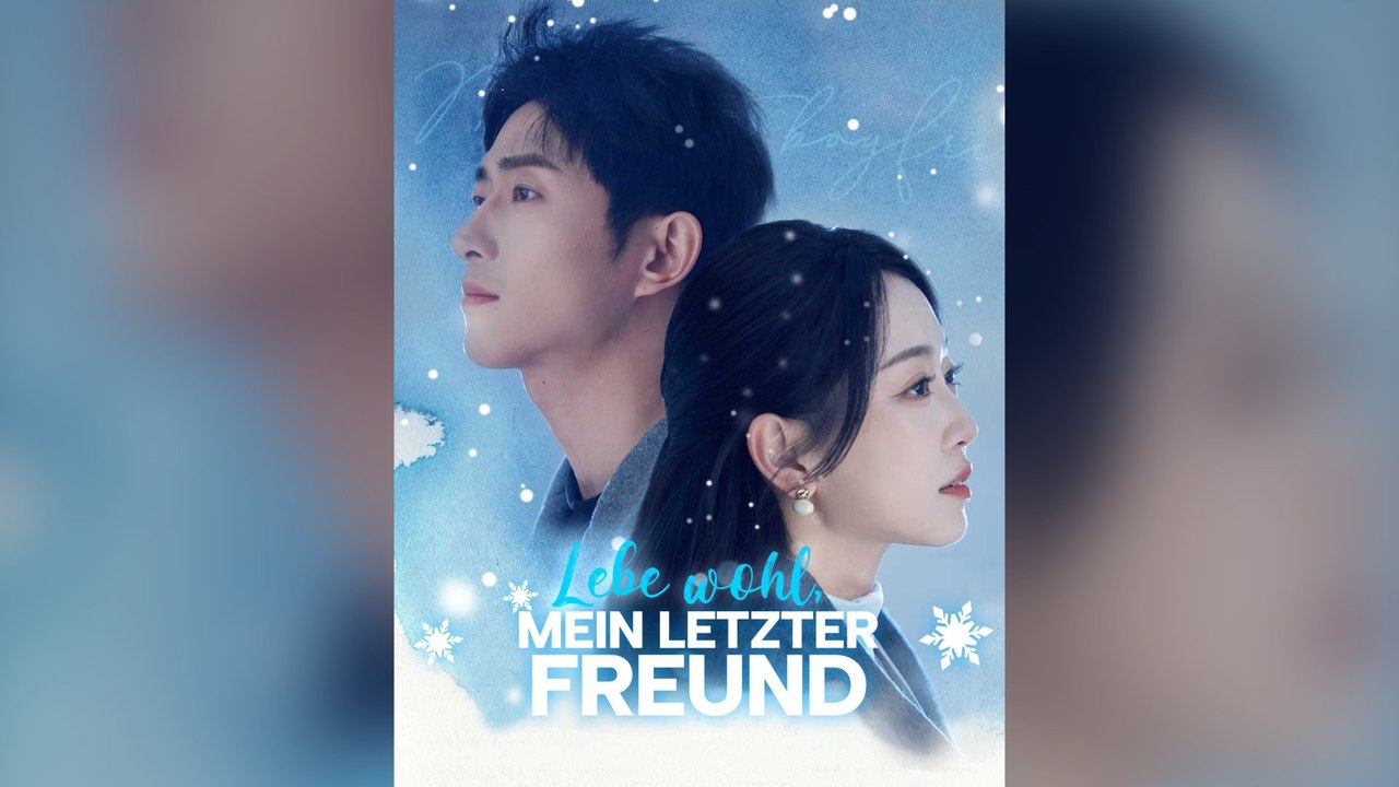 Lebe Wohl, Mein Letzter Freund