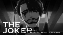 ♡7/5 放送開始♡ TVアニメ 「異世界スーサイド・スクワッド」 キャラクターPV 【ジョーカー】 / short intro to The Joker in #SuicideSquadISEKAI
