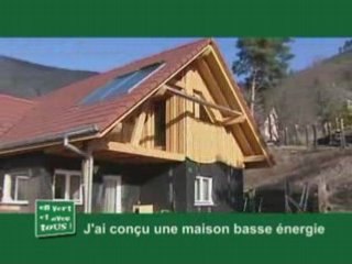 J'ai conçu une maison basse-énergie