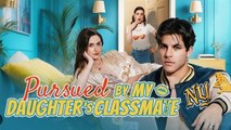 [Hot 2026🔥] Pursued by My Daughter's Classmate FULL HD _ Playlet
