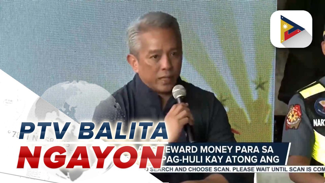 DILG, itinaas ang reward money para sa makakatulong sa pag-huli kay Atong Ang