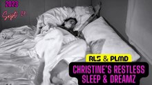 Restless Sleep 😴 Sept 28, 2023 (RLS & PLMD)
