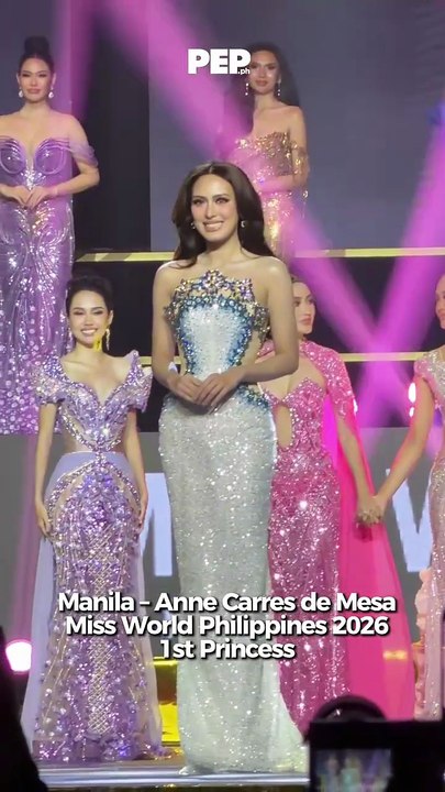 Anne Carres de Mesa is Miss World PH 2026 First Princess | PEP Coverage