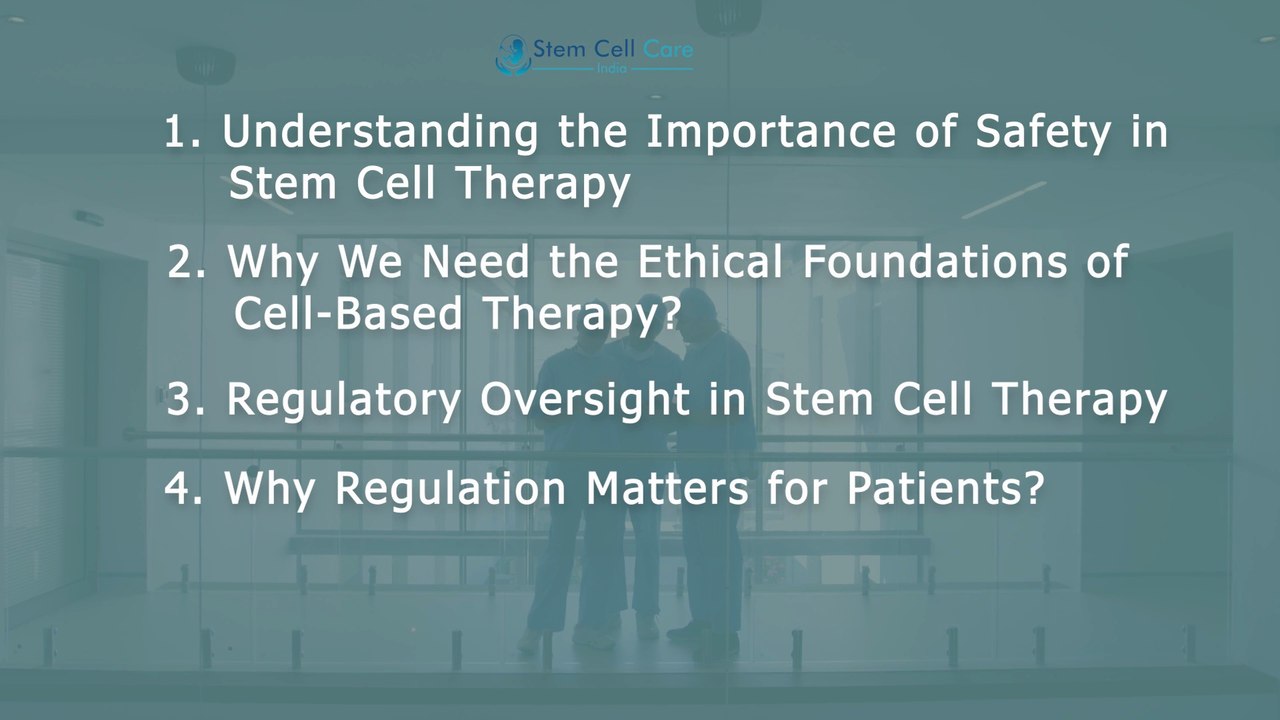 Safety, Ethics & Regulation in Stem Cell Therapy: What Patients Should Know in 2026 | Regeneration |