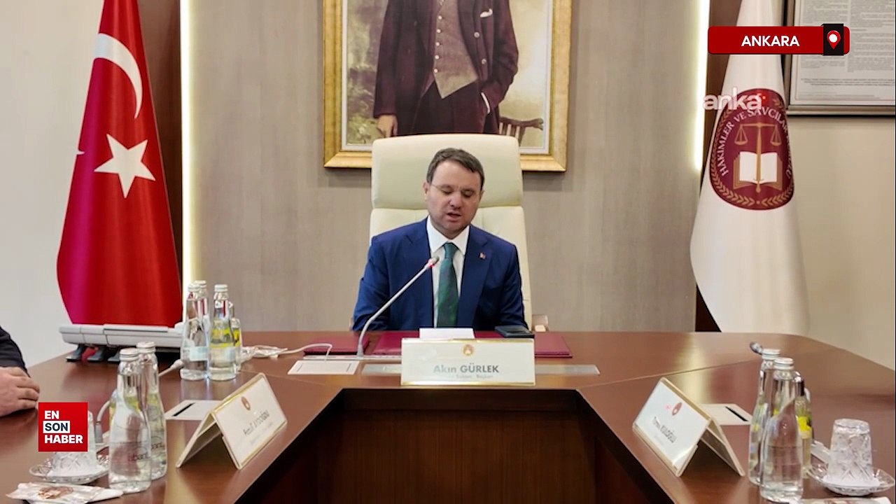 Adalet Bakanı Akın Gürlek HSK'da ilk toplantısında