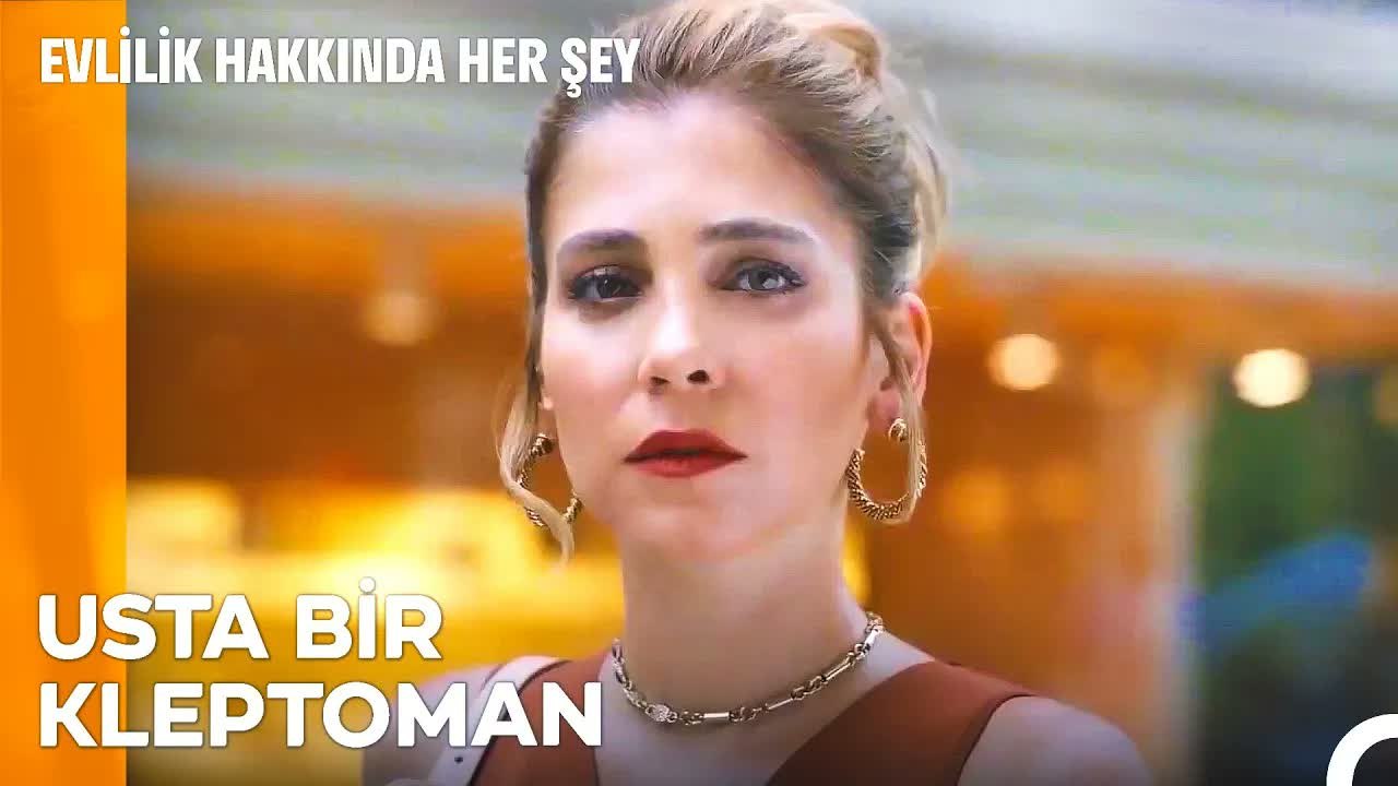 Sanem'in Hırsızlık Hastalığı - Evlilik Hakkında Her Şey