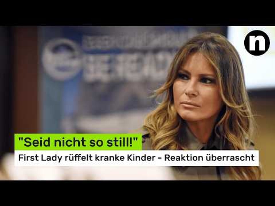 Melania Trump: 'Seid nicht so still!' First Lady rüffelt kranke Kinder - Reaktion überrascht