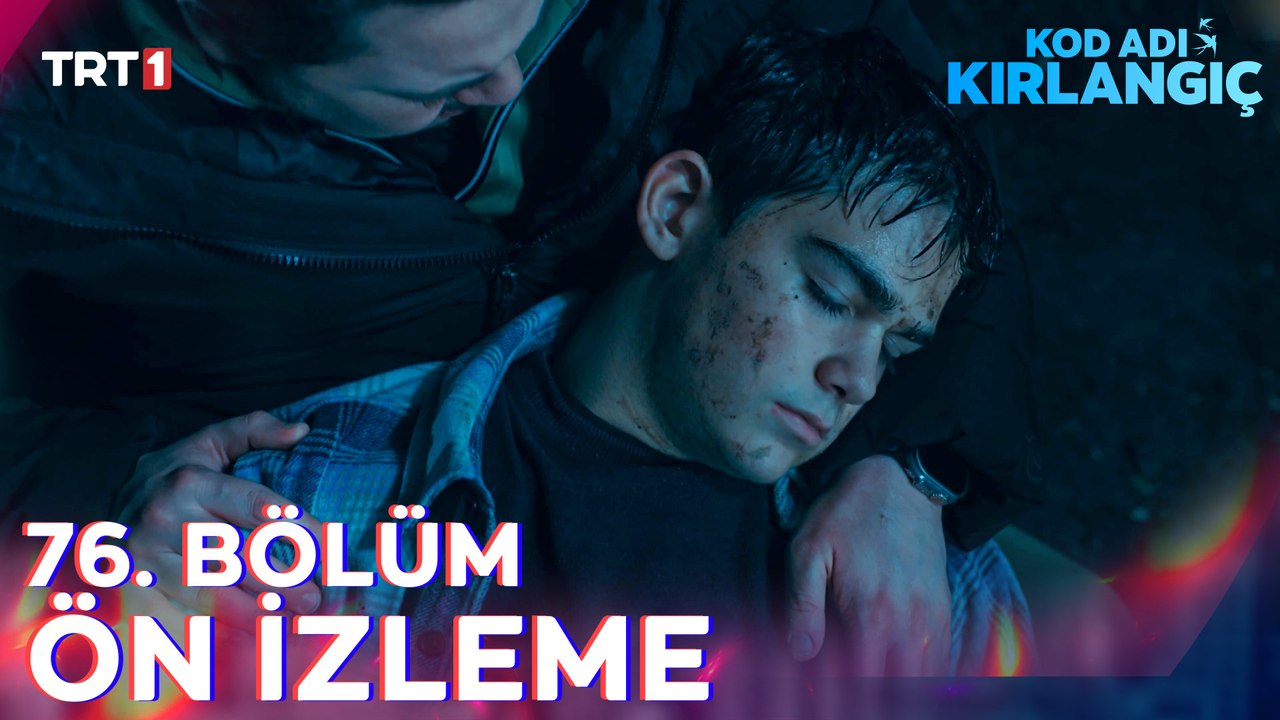 Kod Adı Kırlangıç 76. Bölüm Ön İzleme  @trt1 ​