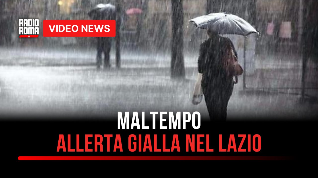 Maltempo, allerta gialla nel Lazio