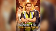 Mia Sorella è La Regina Della Guerra