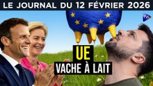 Guerre en Ukraine : Macron et la dette de sang - JT du jeudi 12 février 2026