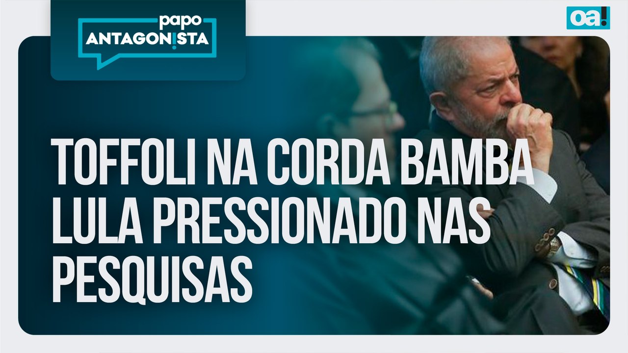 Toffoli na corda bamba / Lula no samba e pressionado nas pesquisas | Papo Antagonista - 12/02/2026