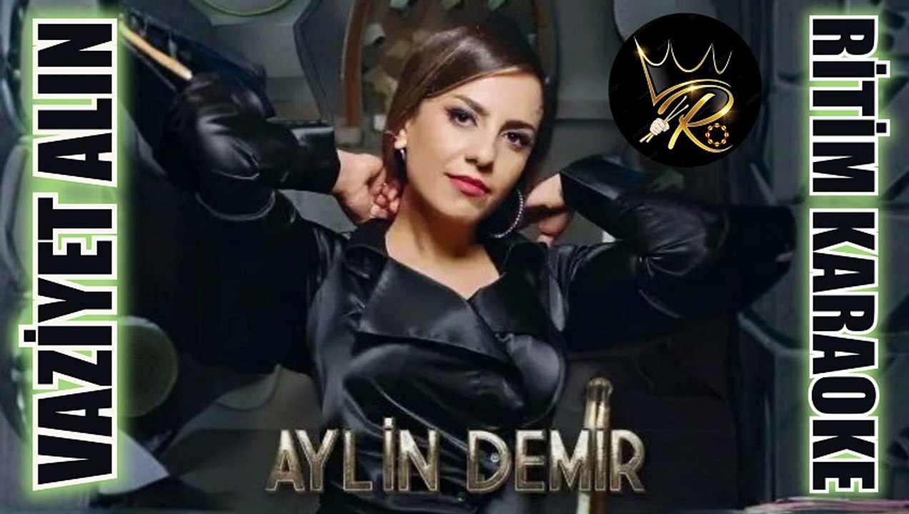Vaziyet Alın - Aylin Demir ✩ Ritim Karaoke (Ankara Hüseyni 4/4 Beste Osman Karakaya)