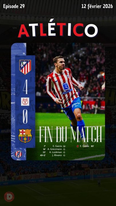 Atlético de Madrid 4-0 FC Barcelone | Débrief
